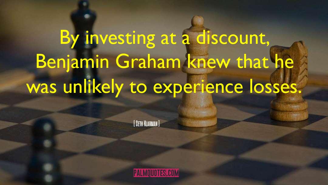 Seth Klarman Quotes: By investing at a discount,