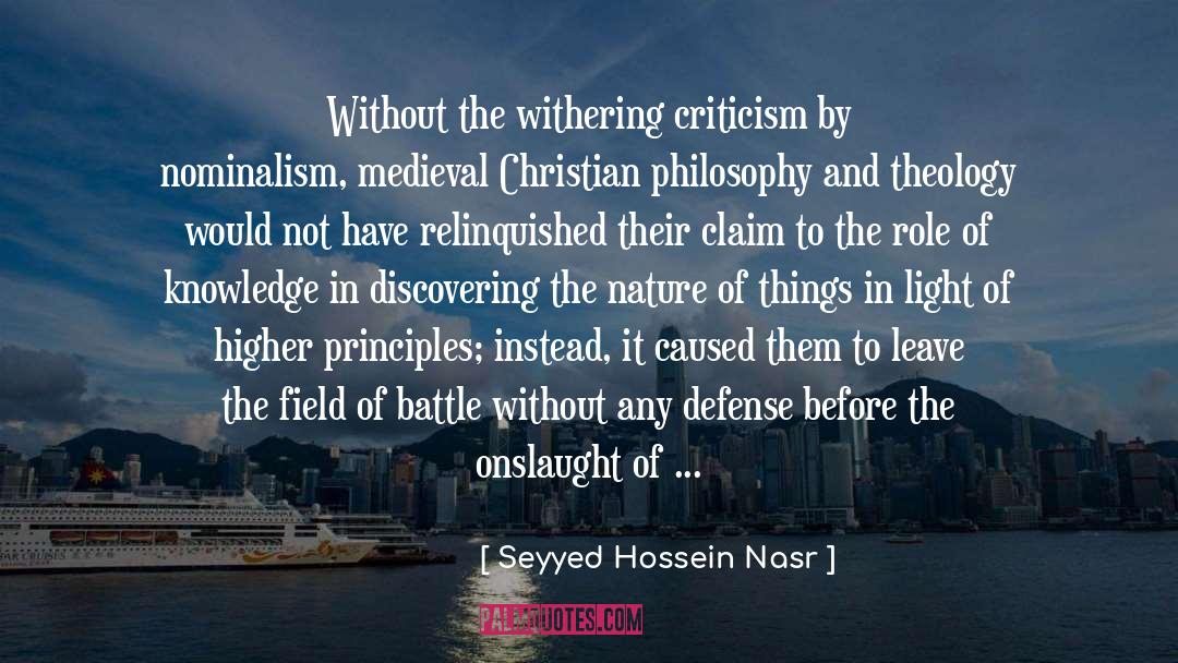 Seyyed Hossein Nasr Quotes: Without the withering criticism by