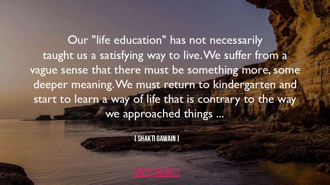 Shakti Gawain Quotes: Our 