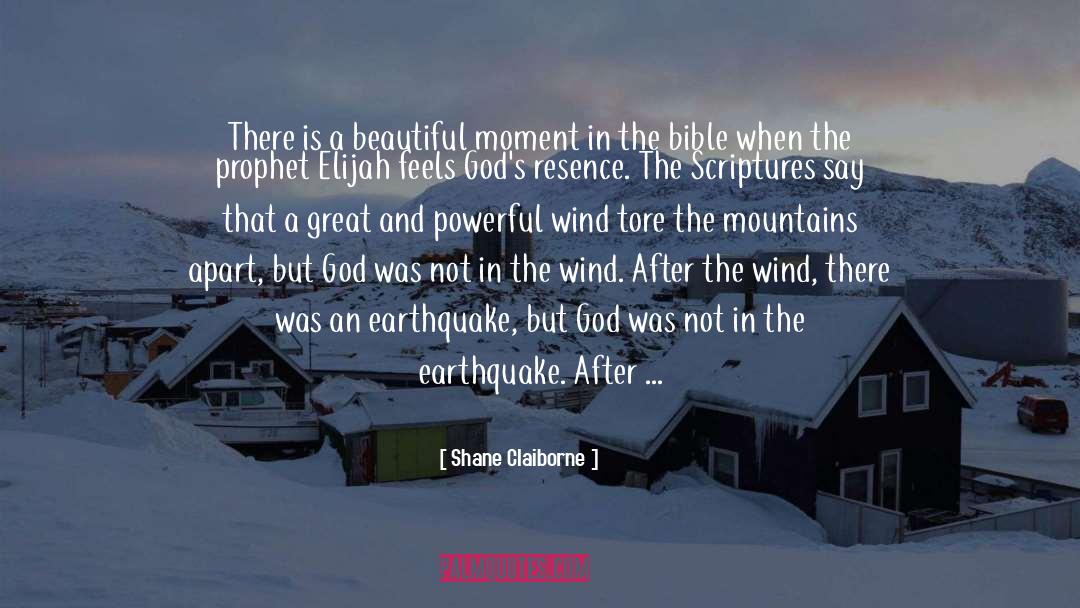 Shane Claiborne Quotes: There is a beautiful moment