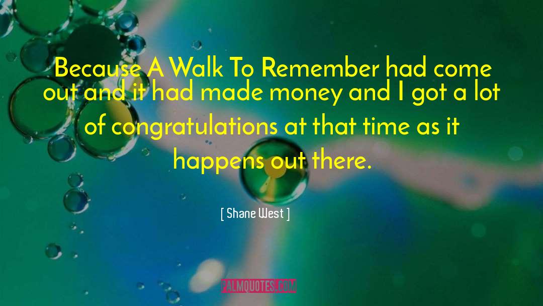 Shane West Quotes: Because A Walk To Remember
