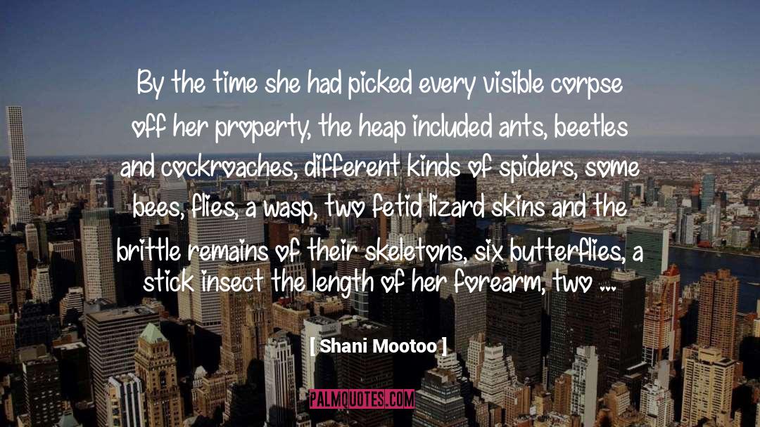 Shani Mootoo Quotes: By the time she had