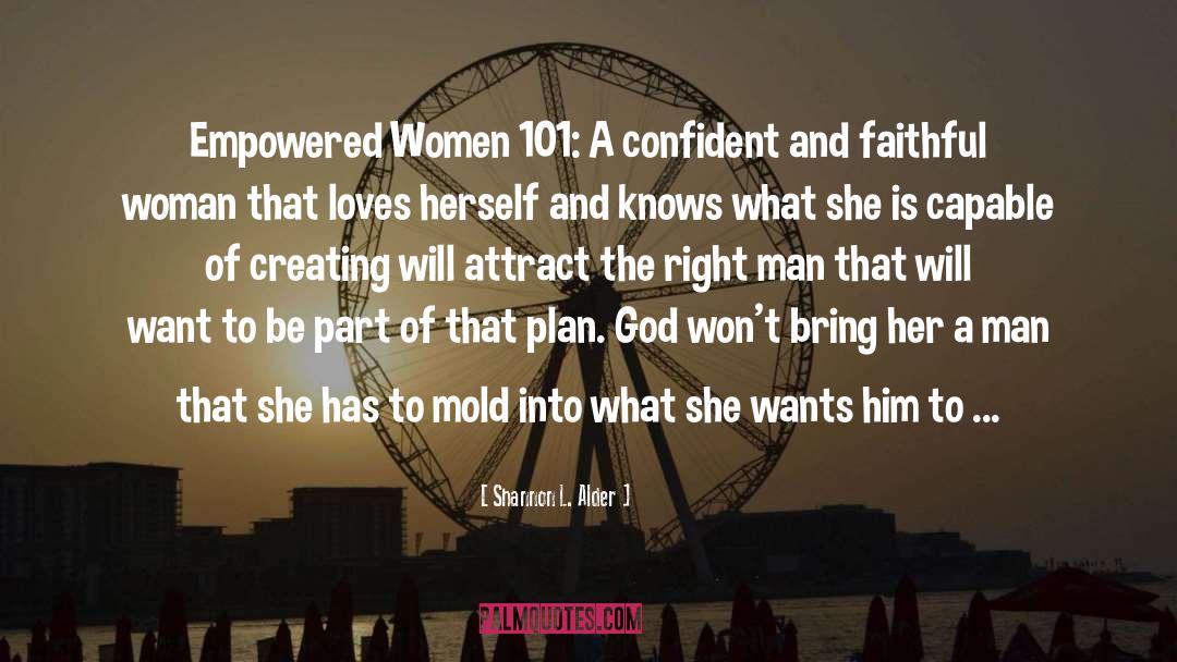 Shannon L. Alder Quotes: Empowered Women 101: A confident