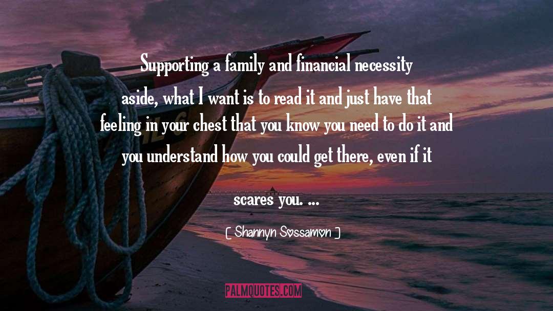 Shannyn Sossamon Quotes: Supporting a family and financial