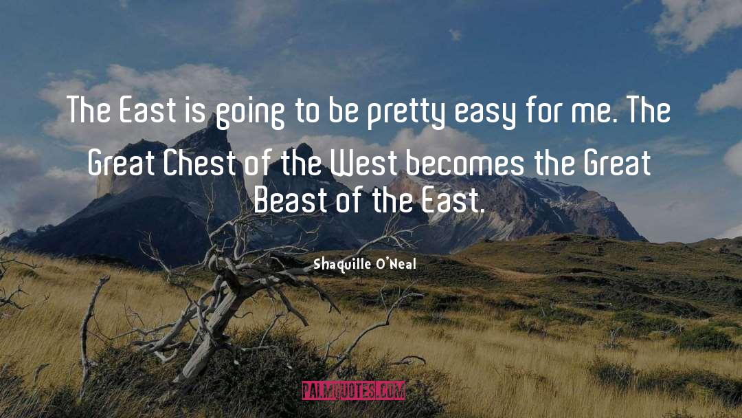 Shaquille O'Neal Quotes: The East is going to