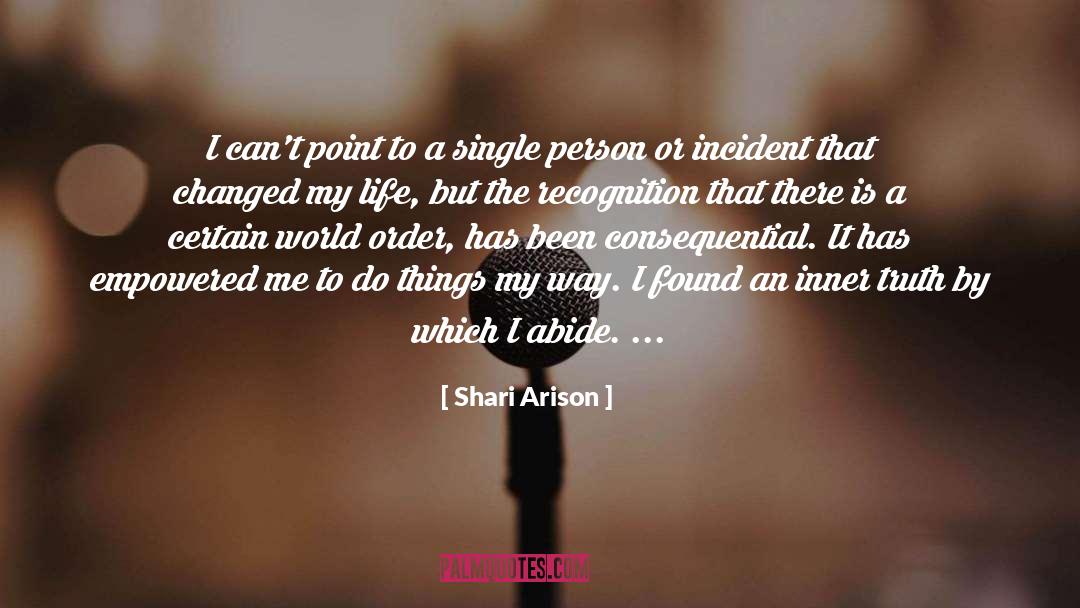 Shari Arison Quotes: I can't point to a