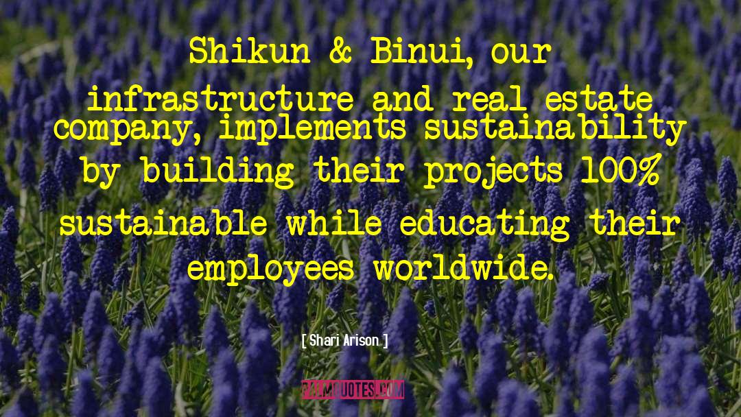 Shari Arison Quotes: Shikun & Binui, our infrastructure
