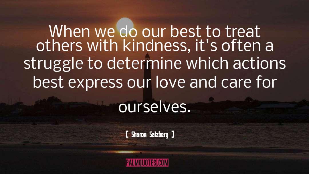 Sharon Salzberg Quotes: When we do our best