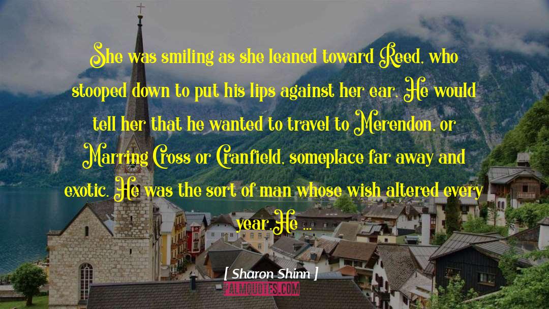 Sharon Shinn Quotes: She was smiling as she