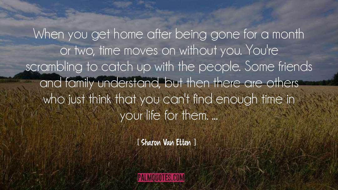 Sharon Van Etten Quotes: When you get home after