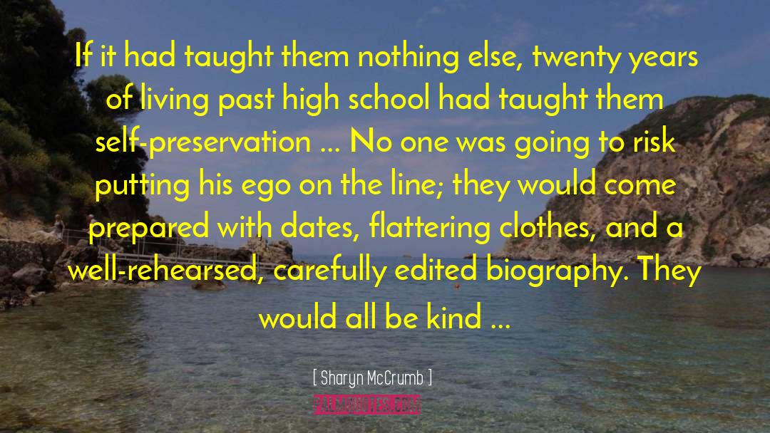 Sharyn McCrumb Quotes: If it had taught them