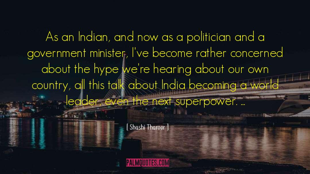 Shashi Tharoor Quotes: As an Indian, and now