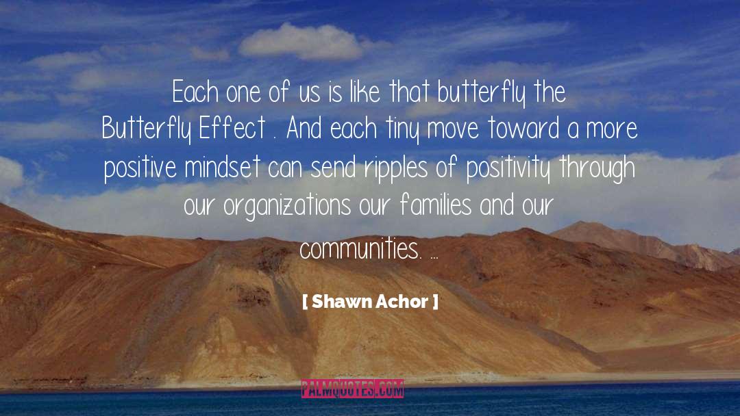 Shawn Achor Quotes: Each one of us is