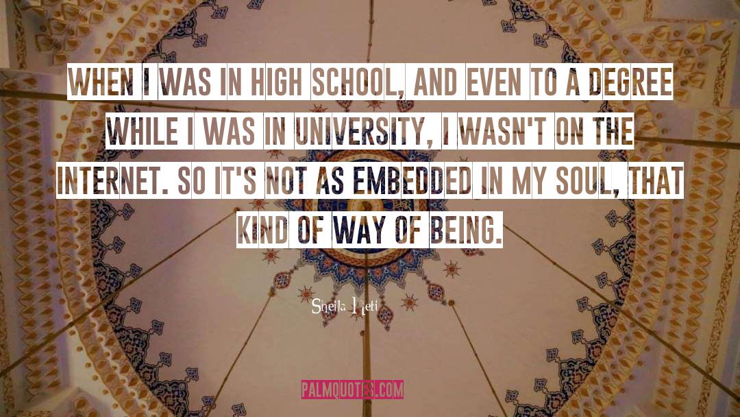 Sheila Heti Quotes: When I was in high