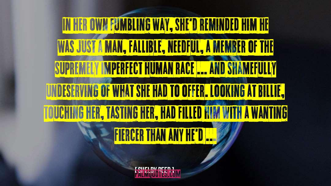 Shelby Reed Quotes: In her own fumbling way,