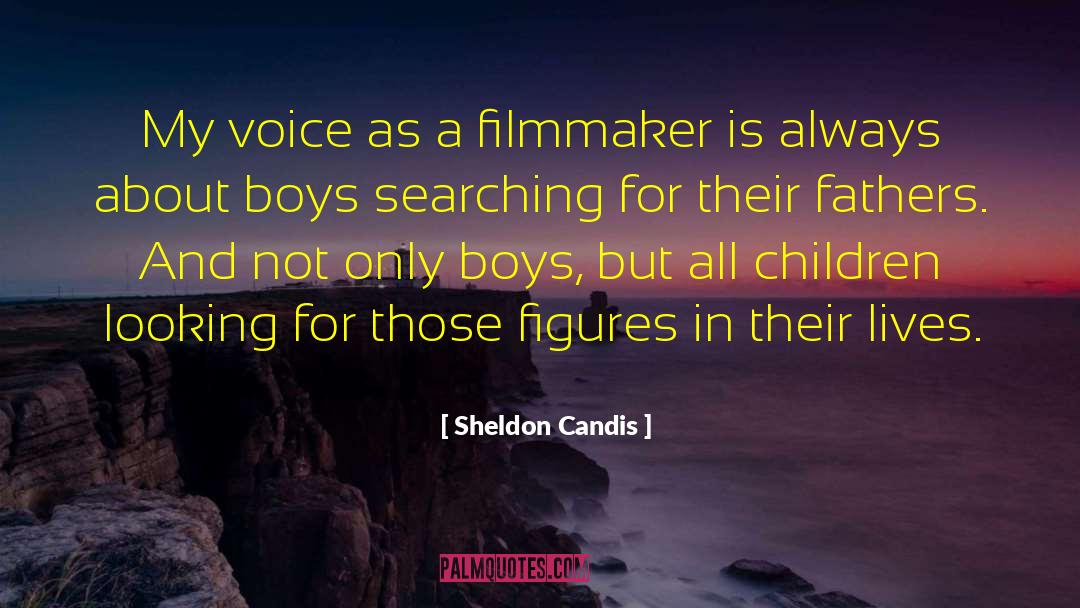 Sheldon Candis Quotes: My voice as a filmmaker