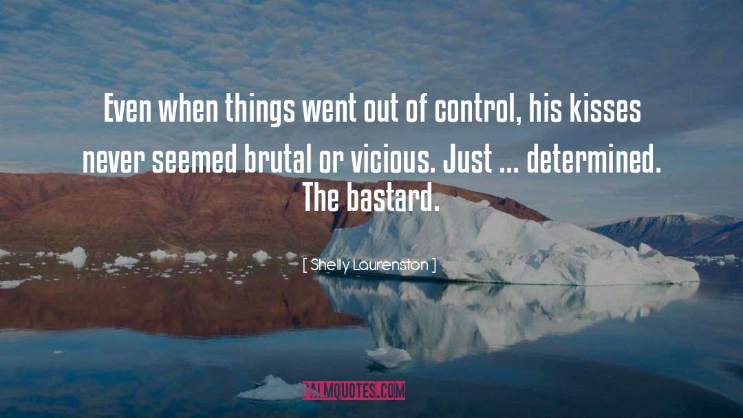 Shelly Laurenston Quotes: Even when things went out