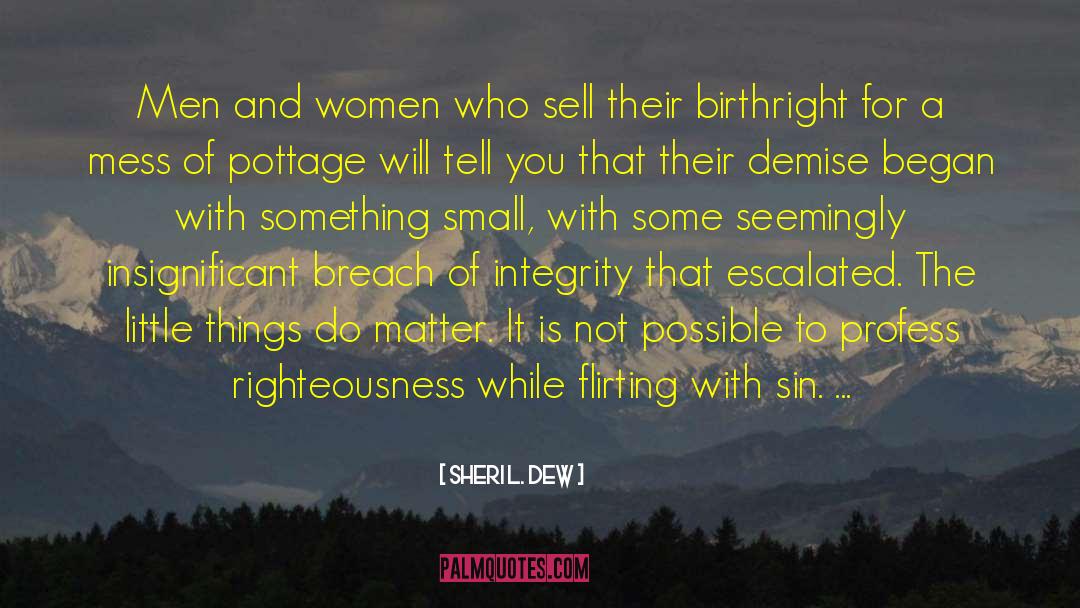 Sheri L. Dew Quotes: Men and women who sell