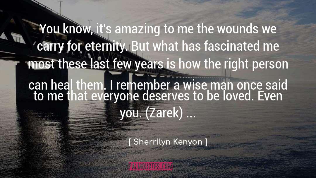 Sherrilyn Kenyon Quotes: You know, it's amazing to