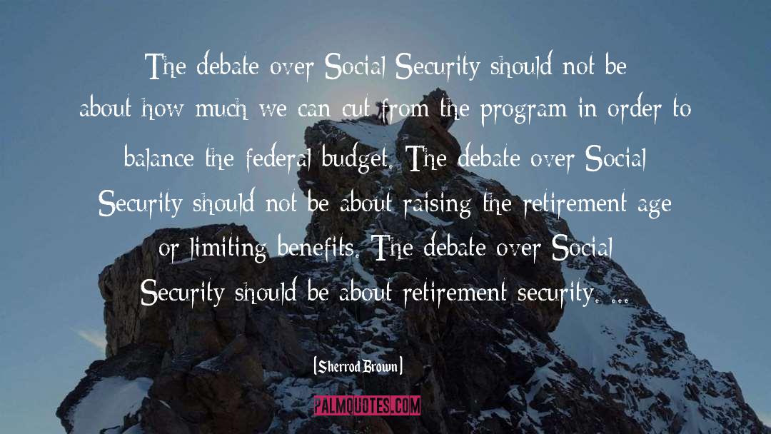 Sherrod Brown Quotes: The debate over Social Security