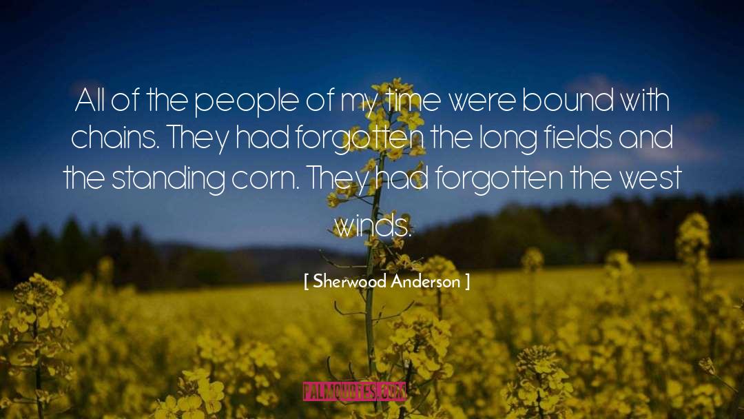 Sherwood Anderson Quotes: All of the people of