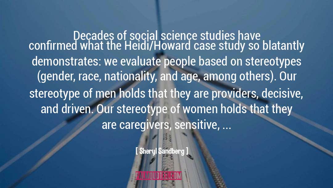 Sheryl Sandberg Quotes: Decades of social science studies