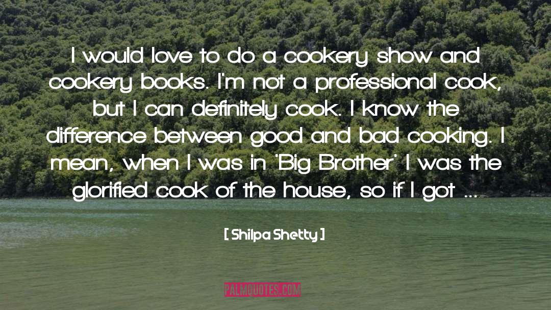 Shilpa Shetty Quotes: I would love to do