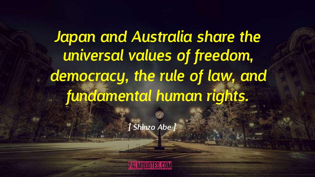 Shinzo Abe Quotes: Japan and Australia share the