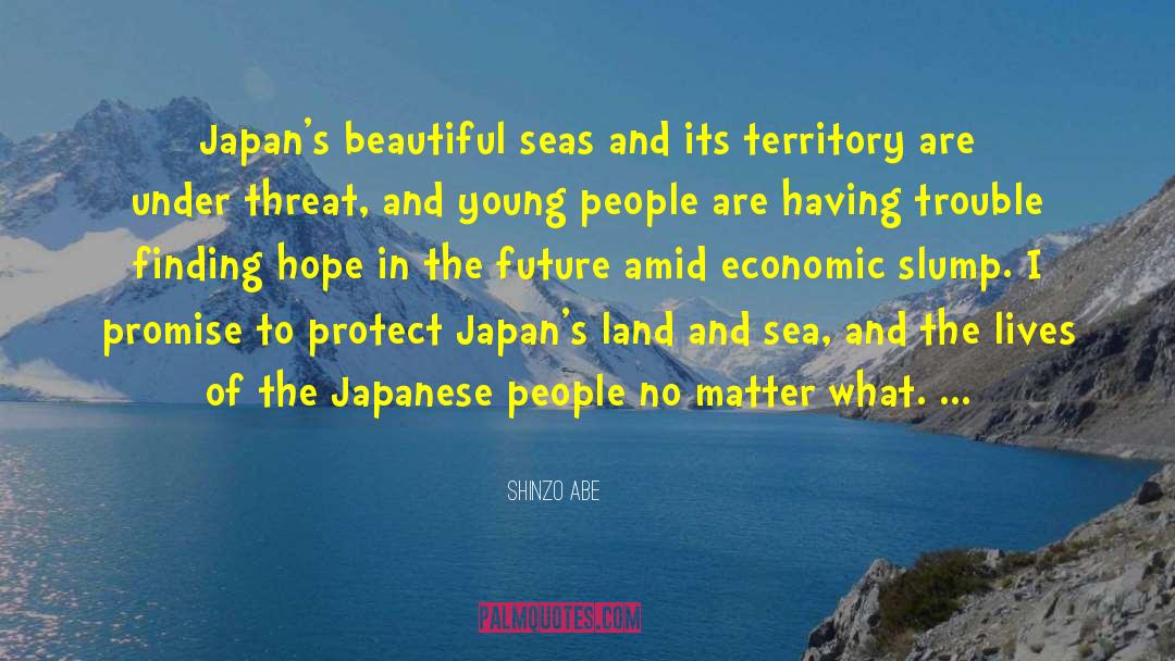Shinzo Abe Quotes: Japan's beautiful seas and its