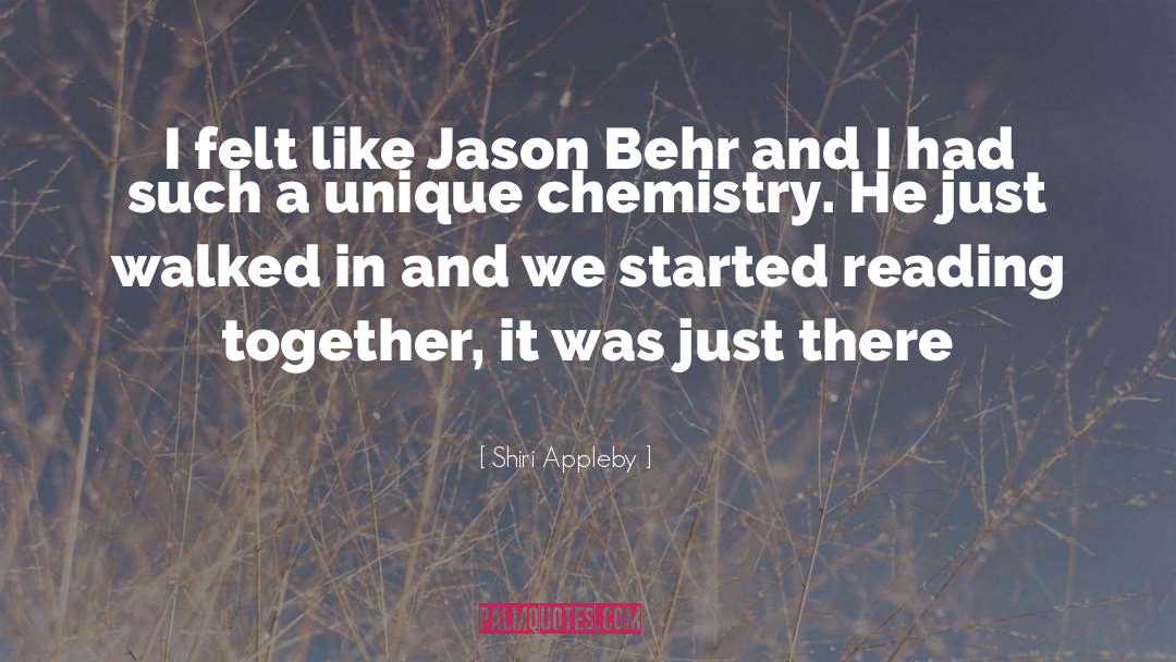 Shiri Appleby Quotes: I felt like Jason Behr