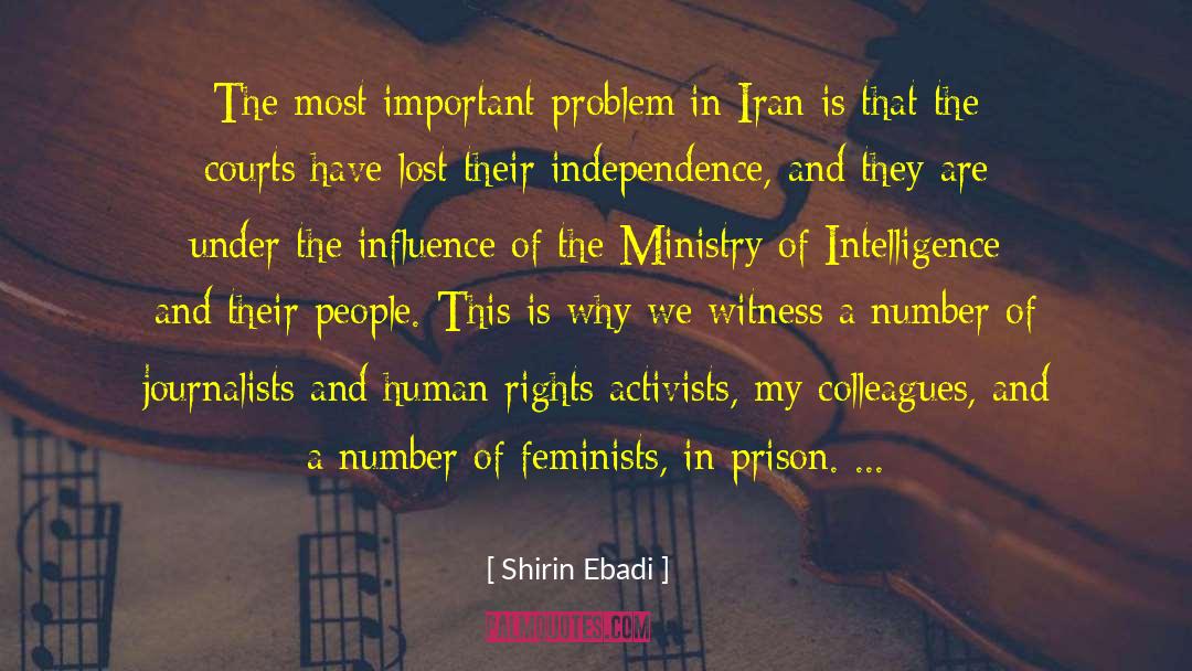 Shirin Ebadi Quotes: The most important problem in