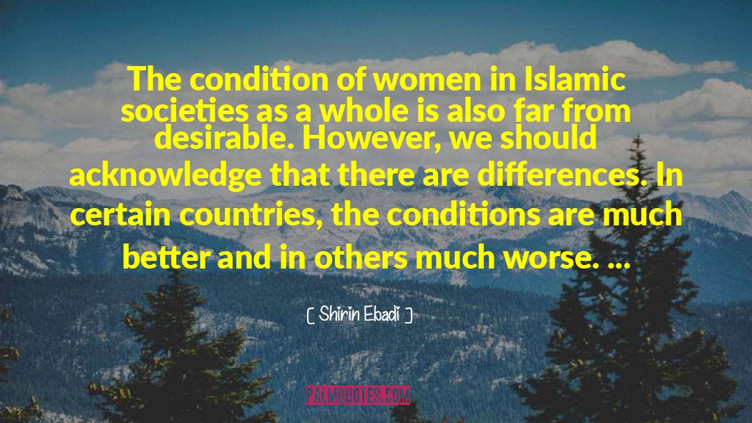 Shirin Ebadi Quotes: The condition of women in