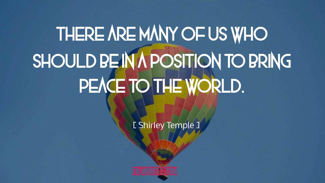 Shirley Temple Quotes: There are many of us