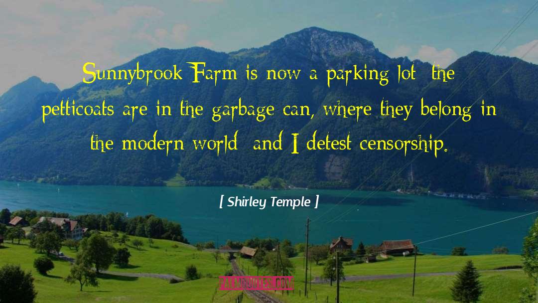 Shirley Temple Quotes: Sunnybrook Farm is now a