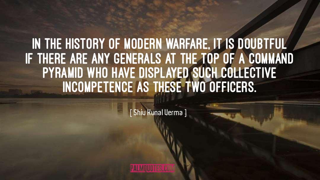 Shiv Kunal Verma Quotes: In the history of modern