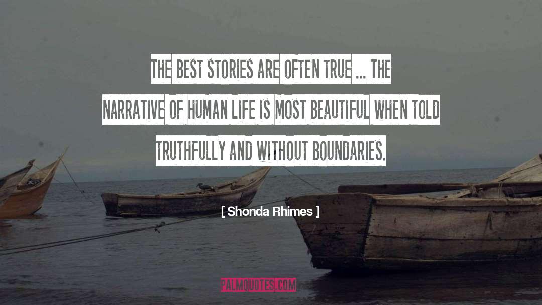Shonda Rhimes Quotes: The best stories are often