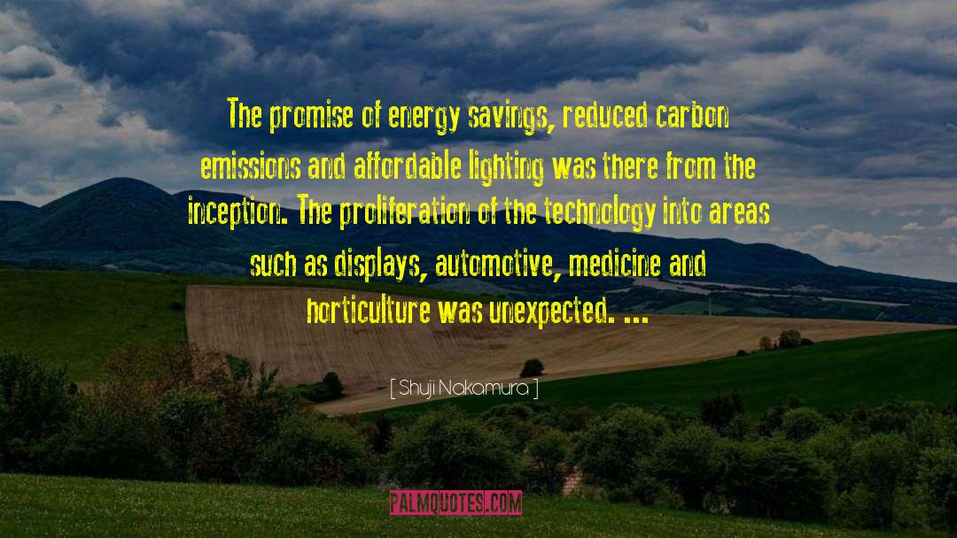 Shuji Nakamura Quotes: The promise of energy savings,