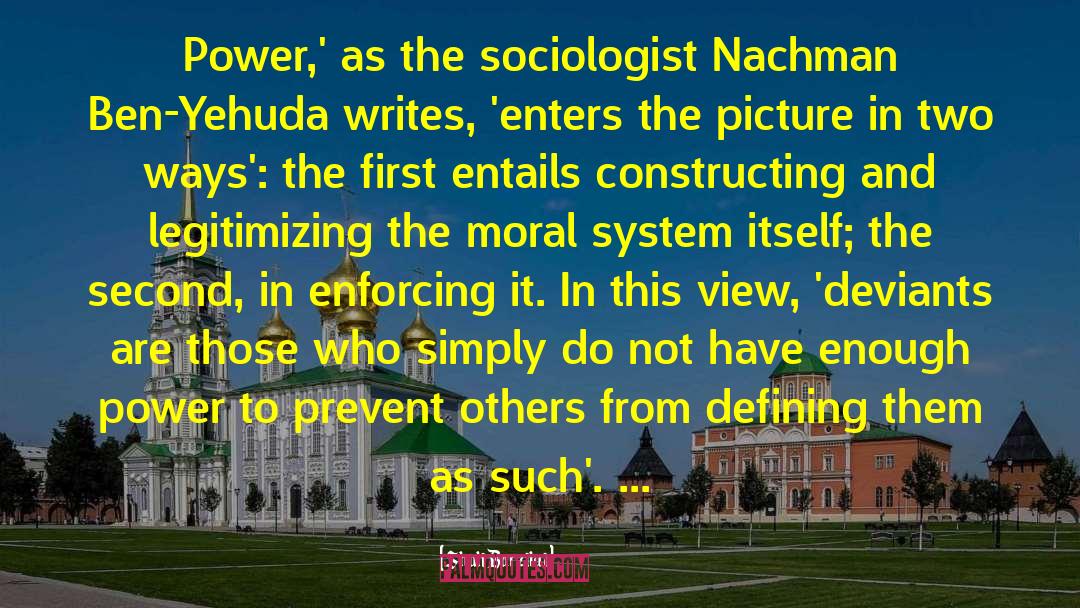 Shuli Barzilai Quotes: Power,' as the sociologist Nachman