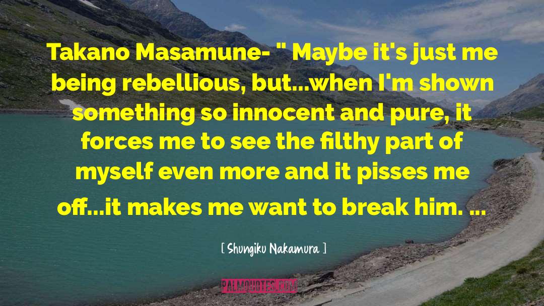 Shungiku Nakamura Quotes: Takano Masamune- 