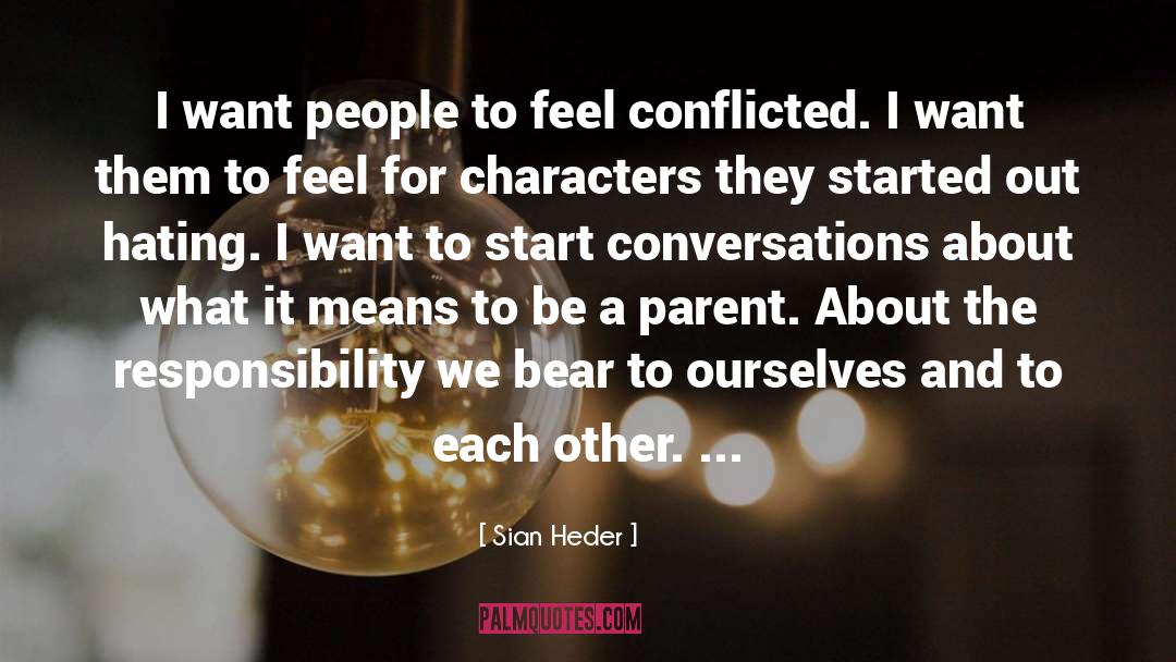 Sian Heder Quotes: I want people to feel