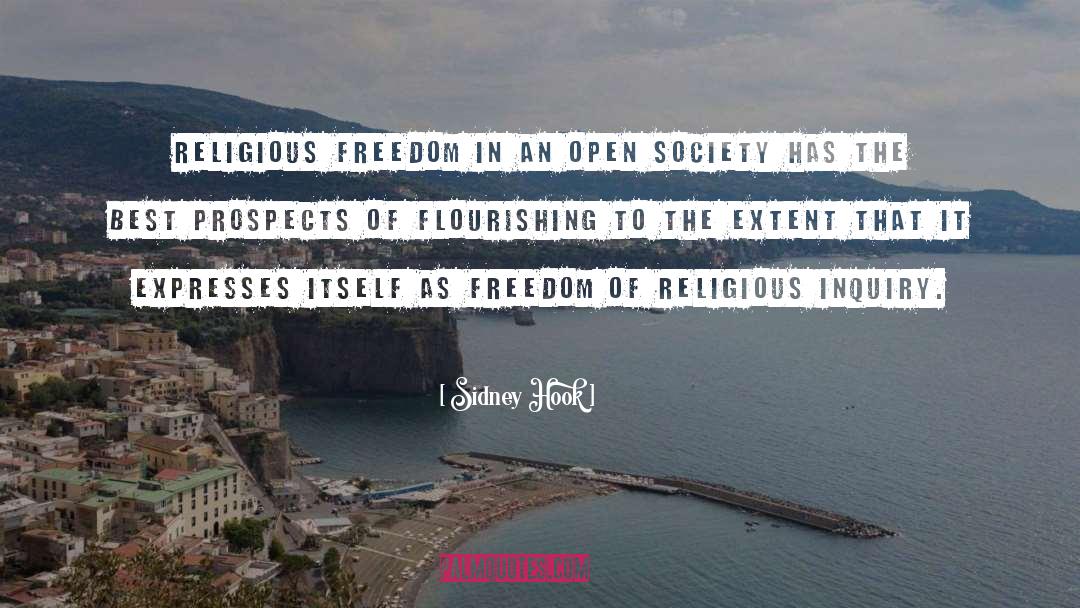 Sidney Hook Quotes: Religious freedom in an open