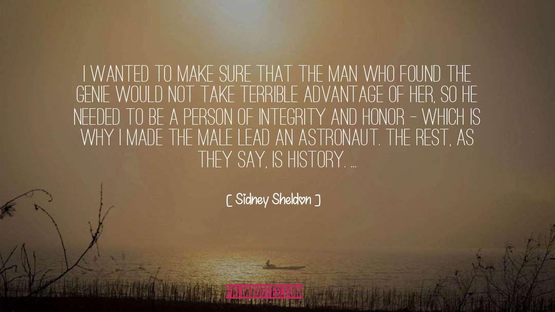 Sidney Sheldon Quotes: I wanted to make sure