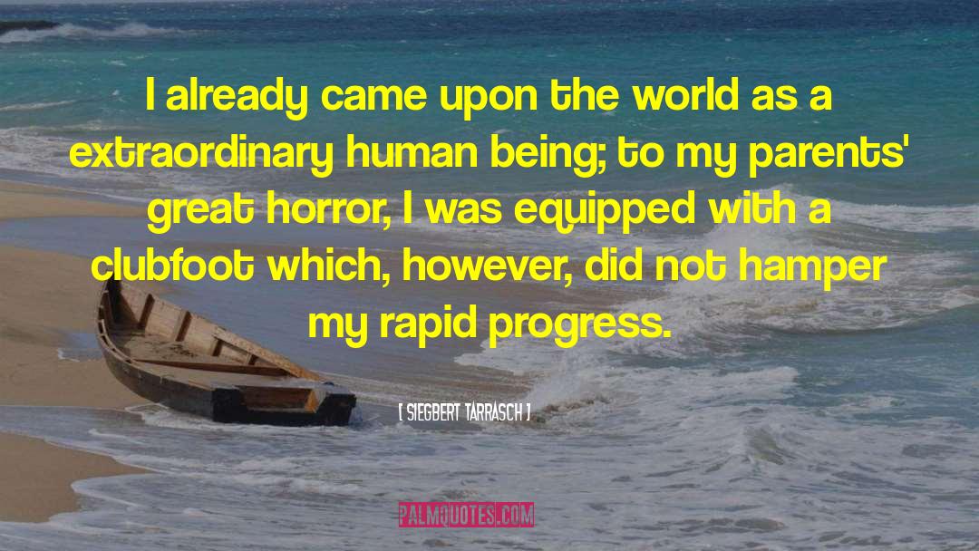 Siegbert Tarrasch Quotes: I already came upon the