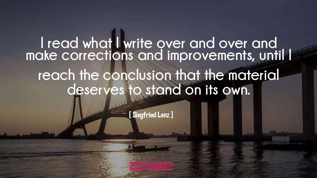 Siegfried Lenz Quotes: I read what I write