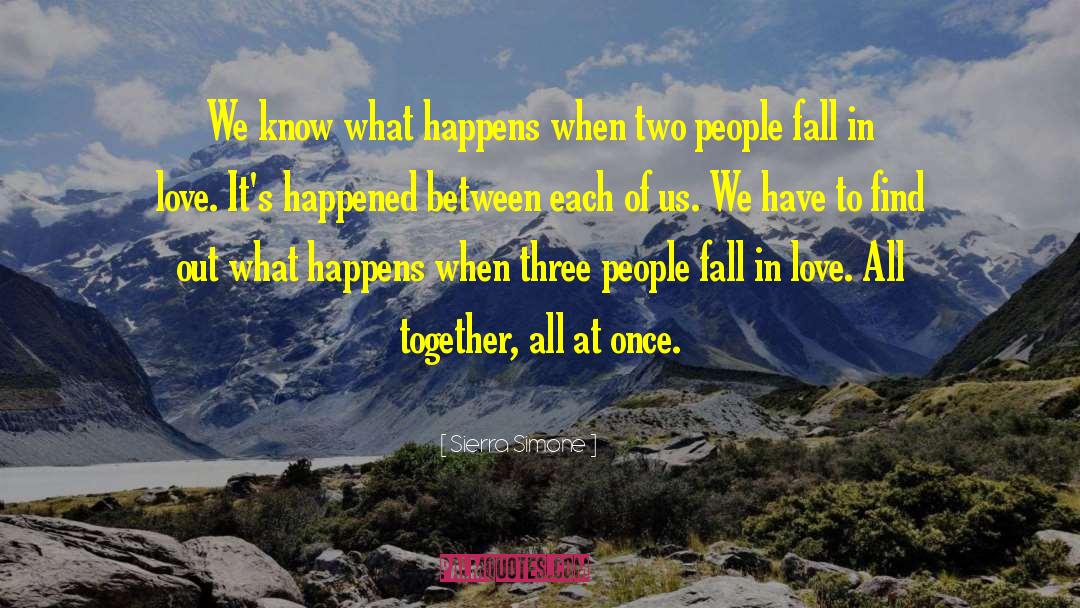 Sierra Simone Quotes: We know what happens when