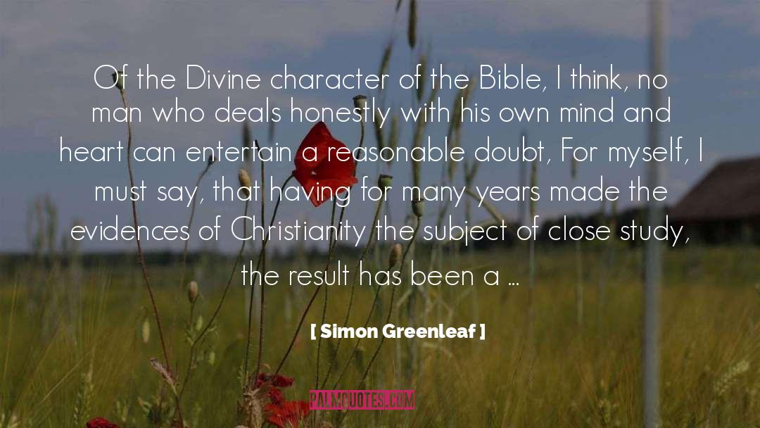 Simon Greenleaf Quotes: Of the Divine character of