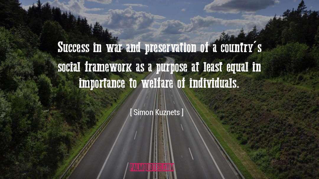 Simon Kuznets Quotes: Success in war and preservation