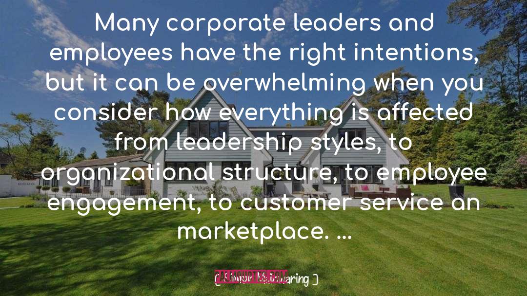 Simon Mainwaring Quotes: Many corporate leaders and employees