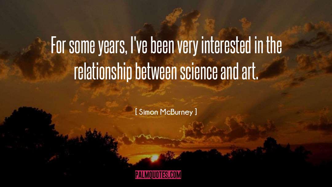 Simon McBurney Quotes: For some years, I've been