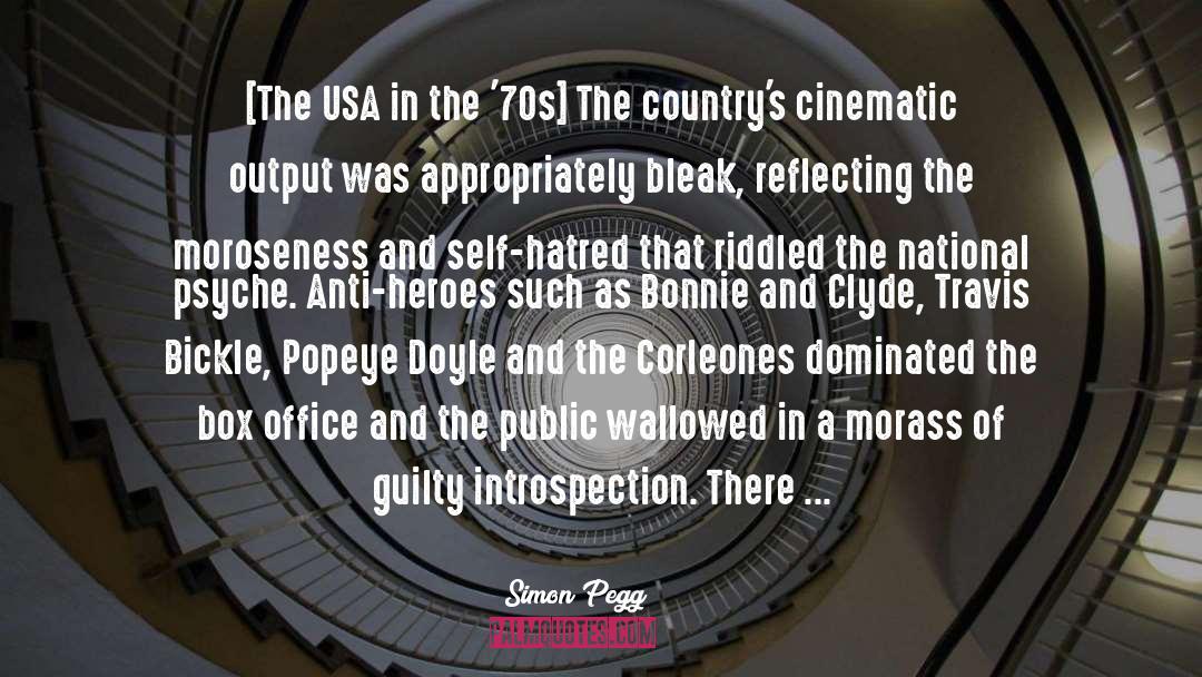 Simon Pegg Quotes: [The USA in the '70s]